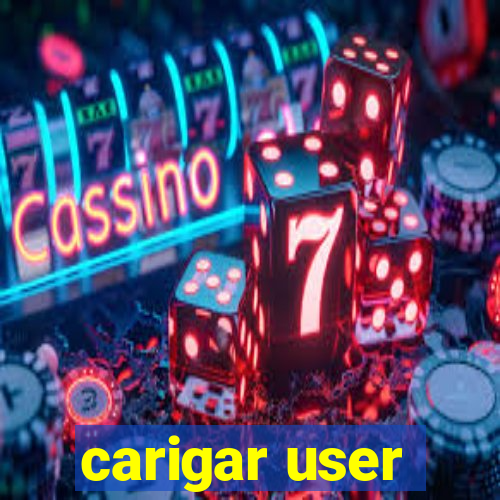 carigar user