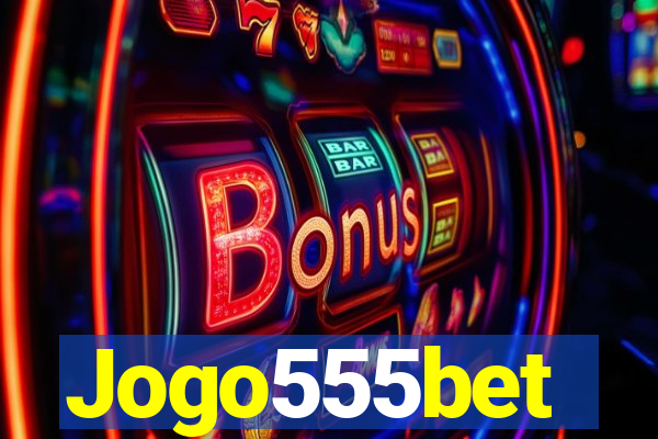 Jogo555bet