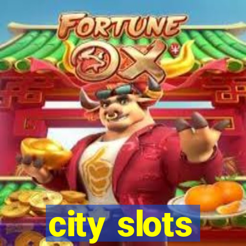 city slots