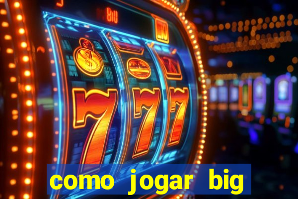 como jogar big bass bonanza