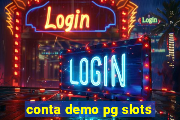 conta demo pg slots