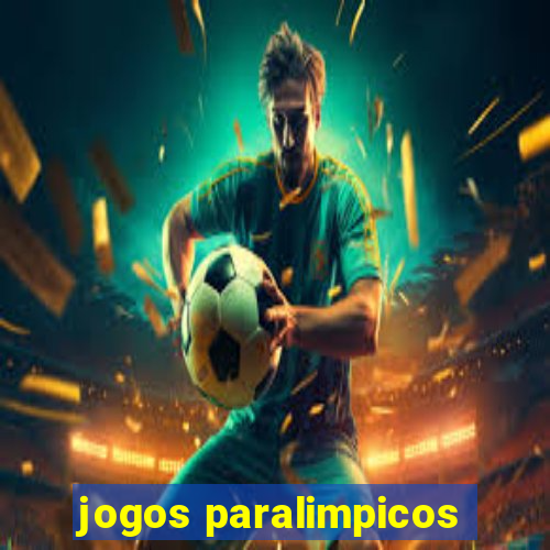 jogos paralimpicos