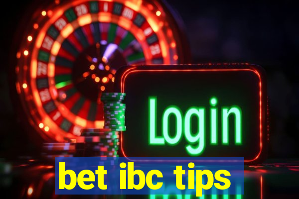 bet ibc tips