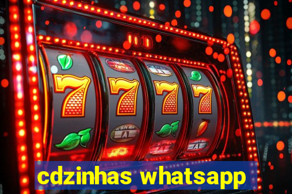 cdzinhas whatsapp