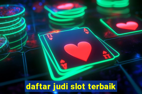 daftar judi slot terbaik