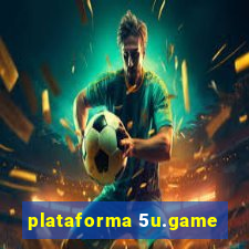 plataforma 5u.game