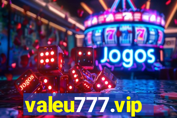 valeu777.vip