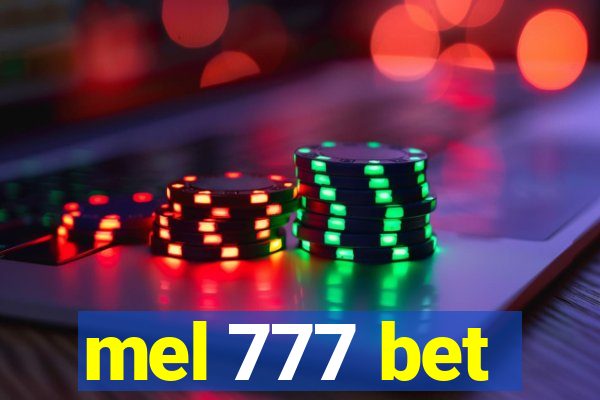 mel 777 bet