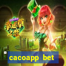 cacoapp bet cacoapp2 bet