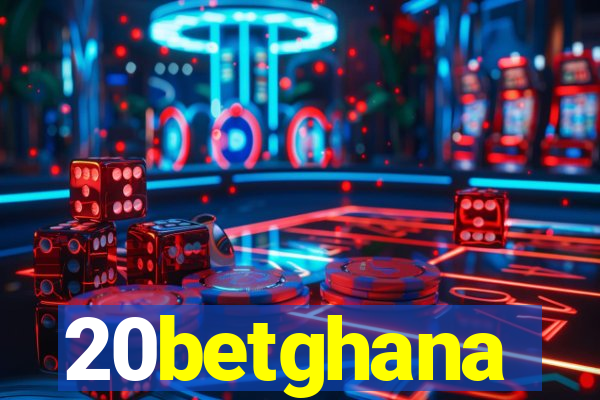 20betghana