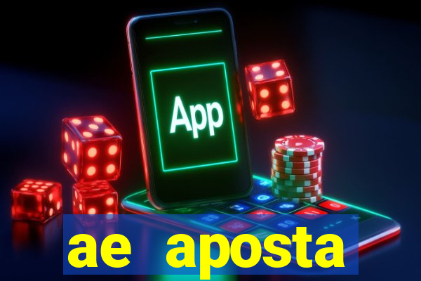 ae aposta esportiva/app update