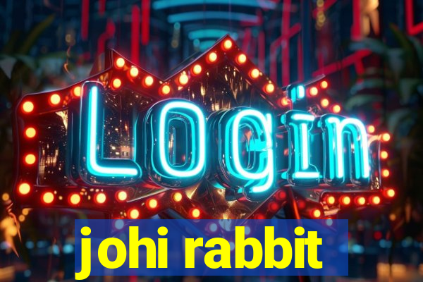 johi rabbit