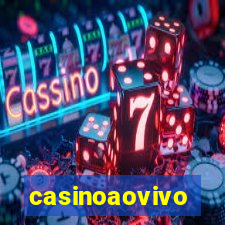 casinoaovivo