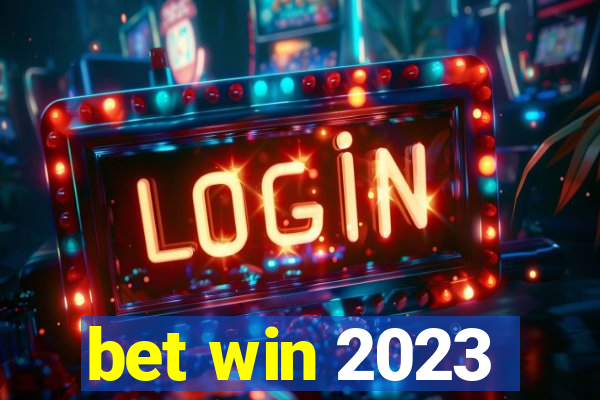 bet win 2023