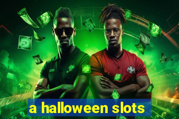 a halloween slots