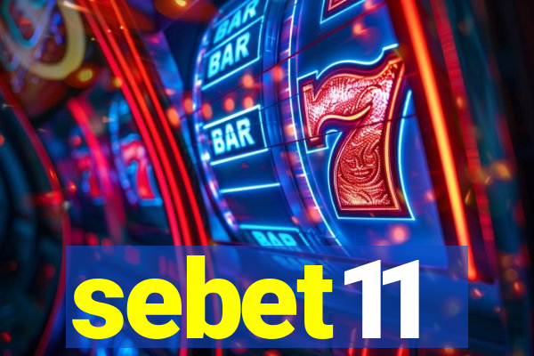 sebet11