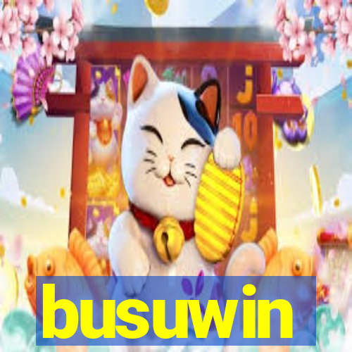 busuwin