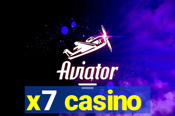 x7 casino