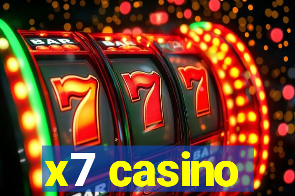 x7 casino