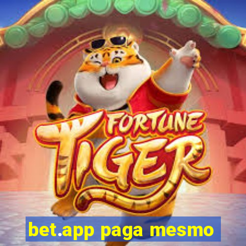 bet.app paga mesmo