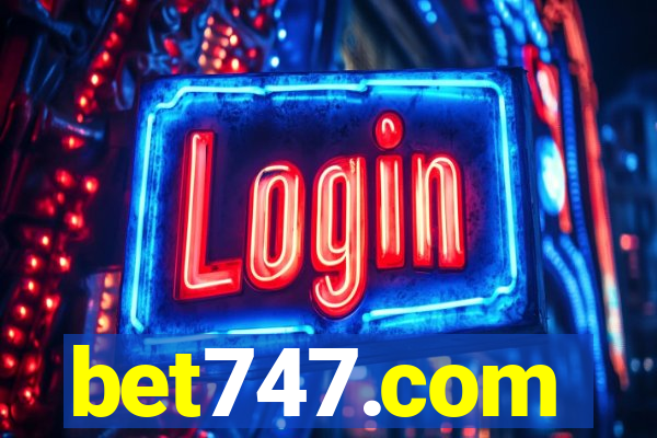 bet747.com