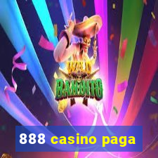 888 casino paga