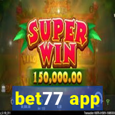 bet77 app