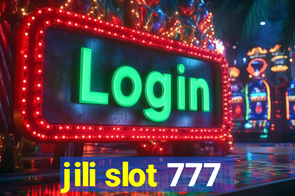 jili slot 777