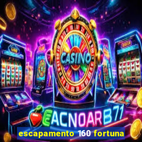 escapamento 160 fortuna