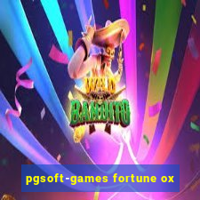 pgsoft-games fortune ox