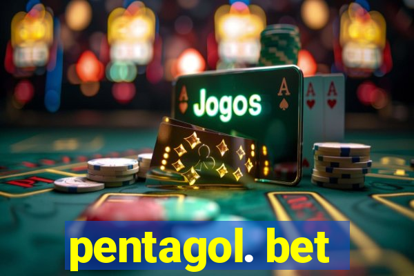 pentagol. bet