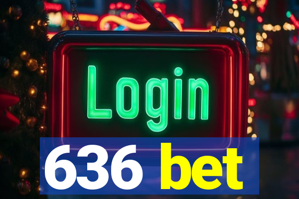 636 bet