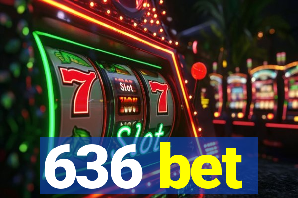 636 bet