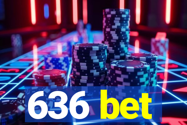 636 bet