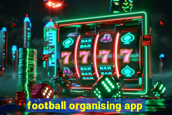 football organising app