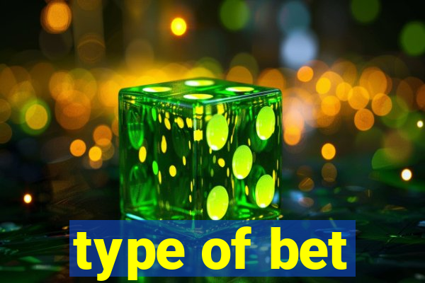 type of bet