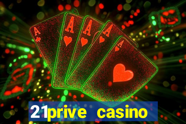 21prive casino sports betting