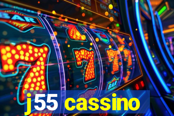 j55 cassino