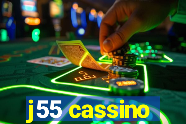 j55 cassino