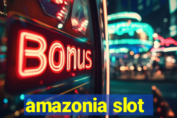 amazonia slot