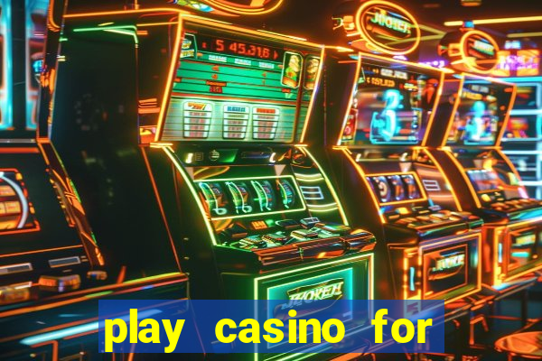 play casino for real money online