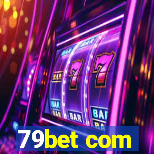 79bet com