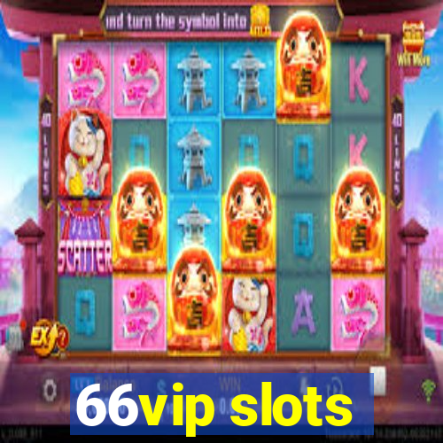 66vip slots