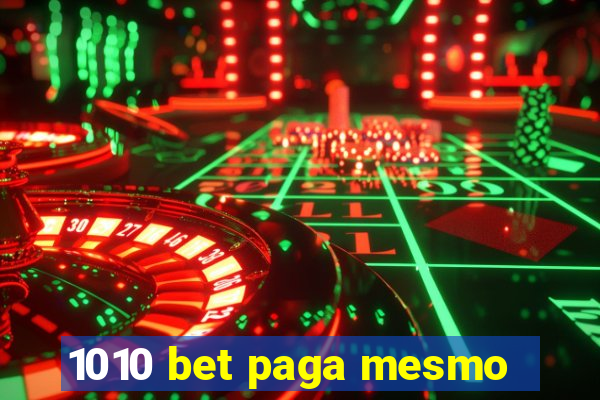 1010 bet paga mesmo