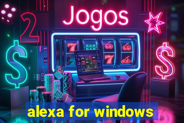 alexa for windows