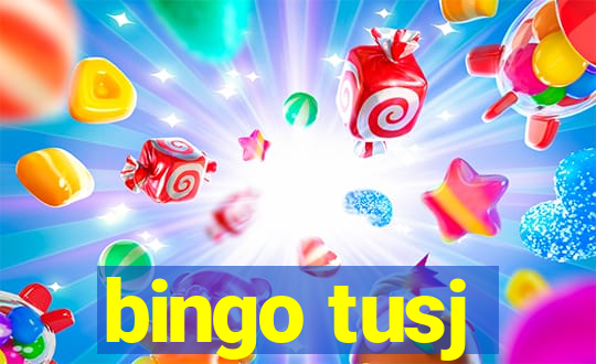 bingo tusj