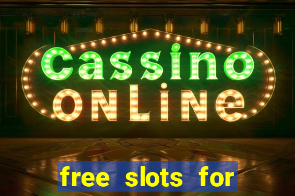 free slots for real cash