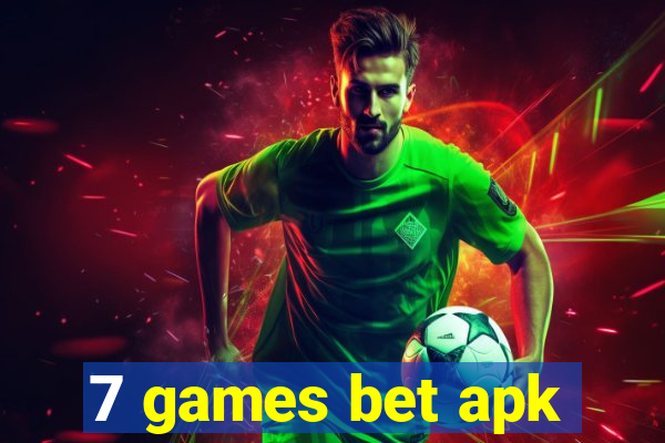 7 games bet apk