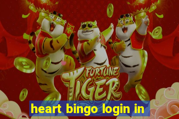 heart bingo login in