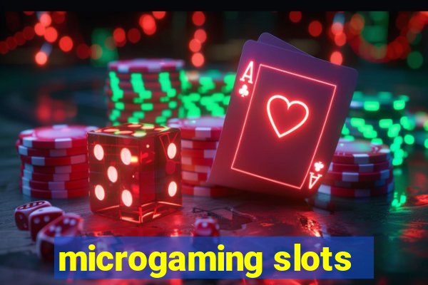 microgaming slots